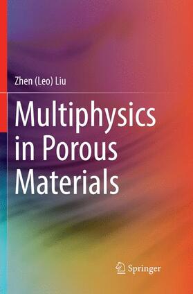 Multiphysics in Porous Materials