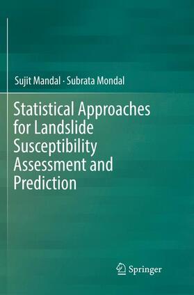 Statistical Approaches for Landslide Susceptibility Assessment and Prediction