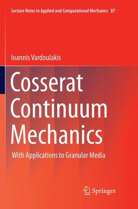 Cosserat Continuum Mechanics