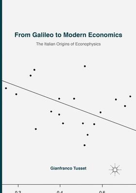 From Galileo to Modern Economics