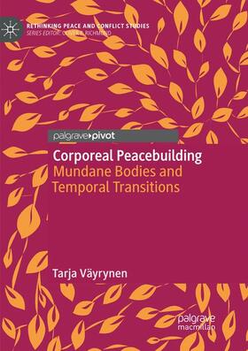 Corporeal Peacebuilding
