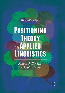 Positioning Theory in Applied Linguistics