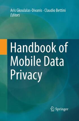 Handbook of Mobile Data Privacy