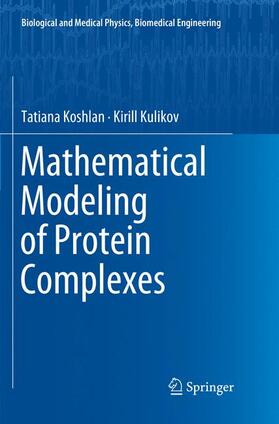Mathematical Modeling of Protein Complexes