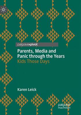 Parents, Media and Panic through the Years