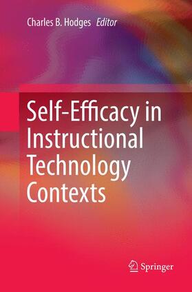 Self-Efficacy in Instructional Technology Contexts