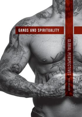 Gangs and Spirituality