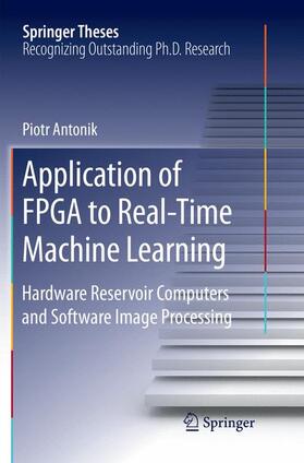 Application of FPGA to Real¿Time Machine Learning