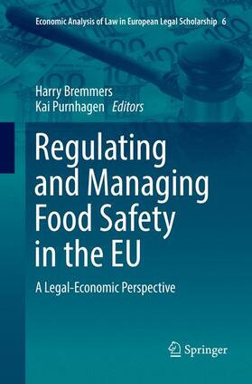 Regulating and Managing Food Safety in the EU