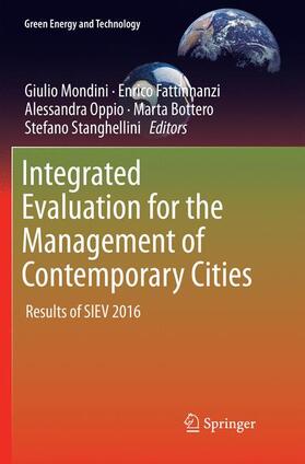 Integrated Evaluation for the Management of Contemporary Cities
