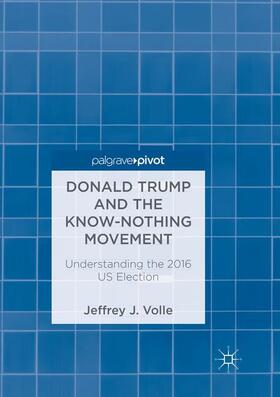 Donald Trump and the Know-Nothing Movement