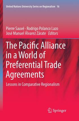 The Pacific Alliance in a World of Preferential Trade Agreements