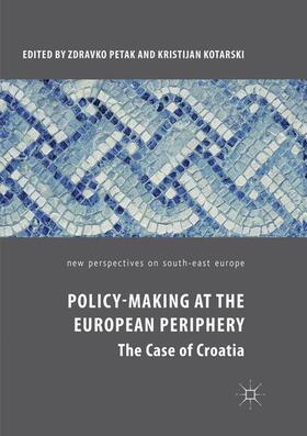 Policy-Making at the European Periphery