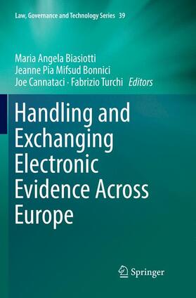 Handling and Exchanging Electronic Evidence Across Europe