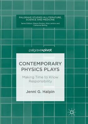 Contemporary Physics Plays