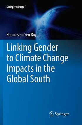 Linking Gender to Climate Change Impacts in the Global South