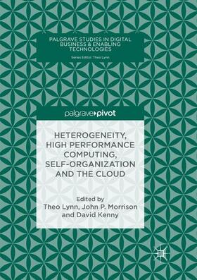 Heterogeneity, High Performance Computing, Self-Organization and the Cloud