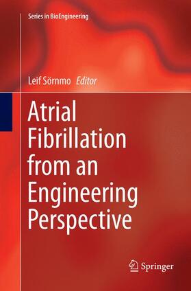 Atrial Fibrillation from an Engineering Perspective