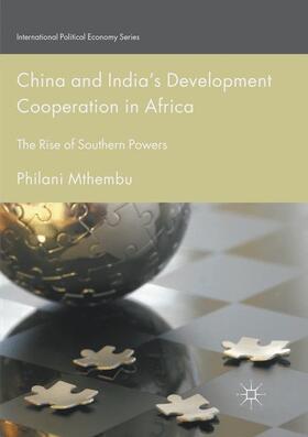 China and India¿s Development Cooperation in Africa