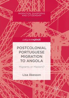 Postcolonial Portuguese Migration to Angola