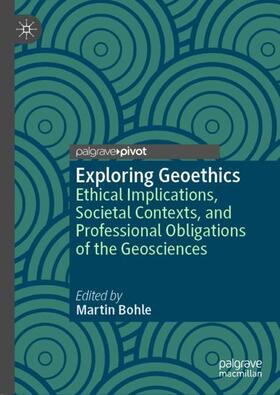 Exploring Geoethics