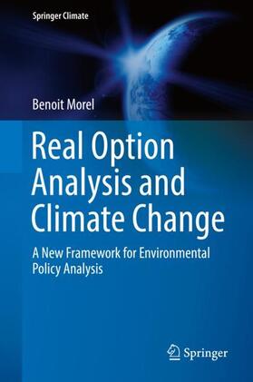 Real Option Analysis and Climate Change