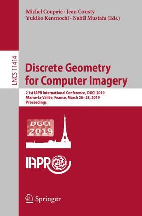 Discrete Geometry for Computer Imagery