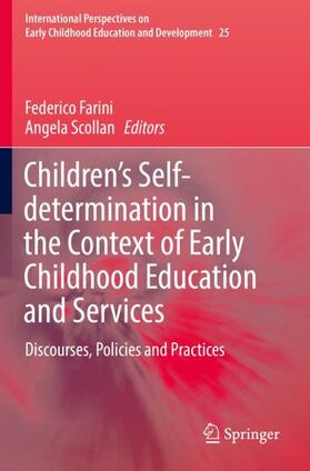 Children¿s Self-determination in the Context of Early Childhood Education and Services