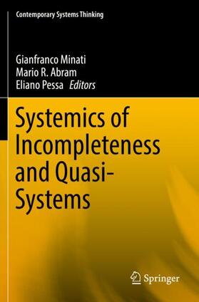 Systemics of Incompleteness and Quasi-Systems