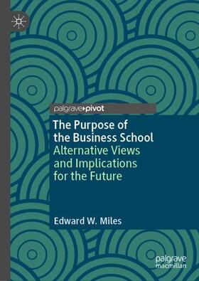 The Purpose of the Business School