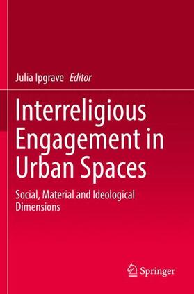 Interreligious Engagement in Urban Spaces