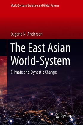 The East Asian World-System