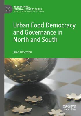 Urban Food Democracy and Governance in North and South