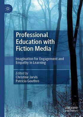 Professional Education with Fiction Media