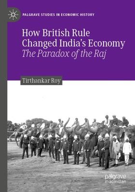 How British Rule Changed India's Economy