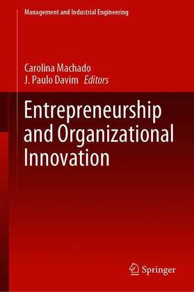 Entrepreneurship and Organizational Innovation