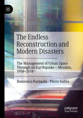 The Endless Reconstruction and Modern Disasters