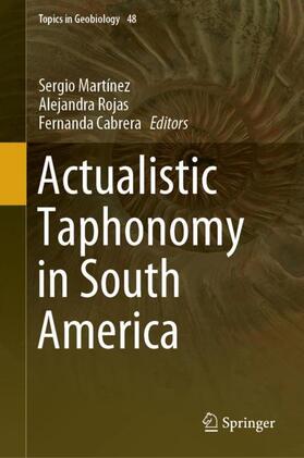 Actualistic Taphonomy in South America