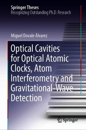 Optical Cavities for Optical Atomic Clocks, Atom Interferometry and Gravitational-Wave Detection