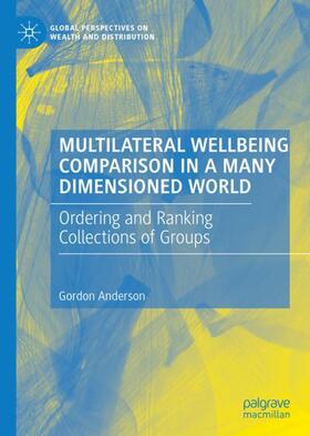 Multilateral Wellbeing Comparison in a Many Dimensioned World