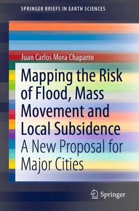 Mapping the Risk of Flood, Mass Movement and Local Subsidence