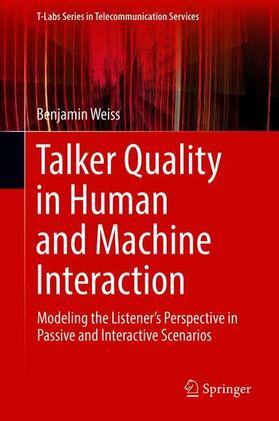 Talker Quality in Human and Machine Interaction