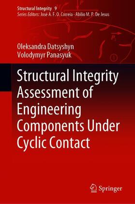 Structural Integrity Assessment of Engineering Components Under Cyclic Contact