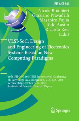 VLSI-SoC: Design and Engineering of Electronics Systems Based on New Computing Paradigms