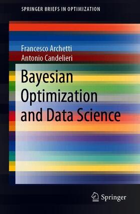 Bayesian Optimization and Data Science