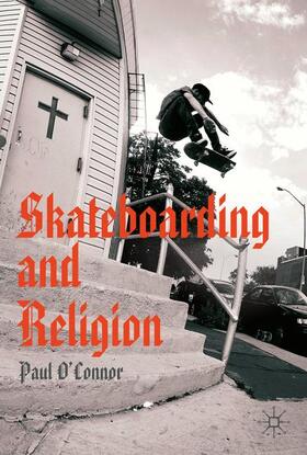 Skateboarding and Religion