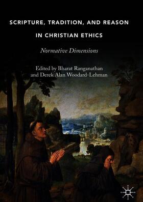 Scripture, Tradition, and Reason in Christian Ethics