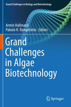 Grand Challenges in Algae Biotechnology