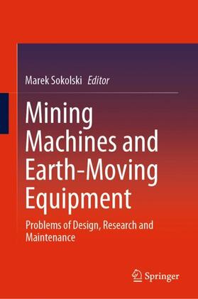 Mining Machines and Earth-Moving Equipment