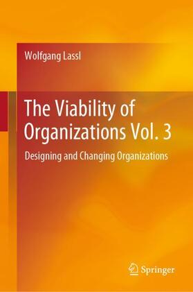 The Viability of Organizations Vol. 3